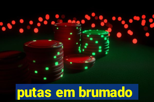 putas em brumado